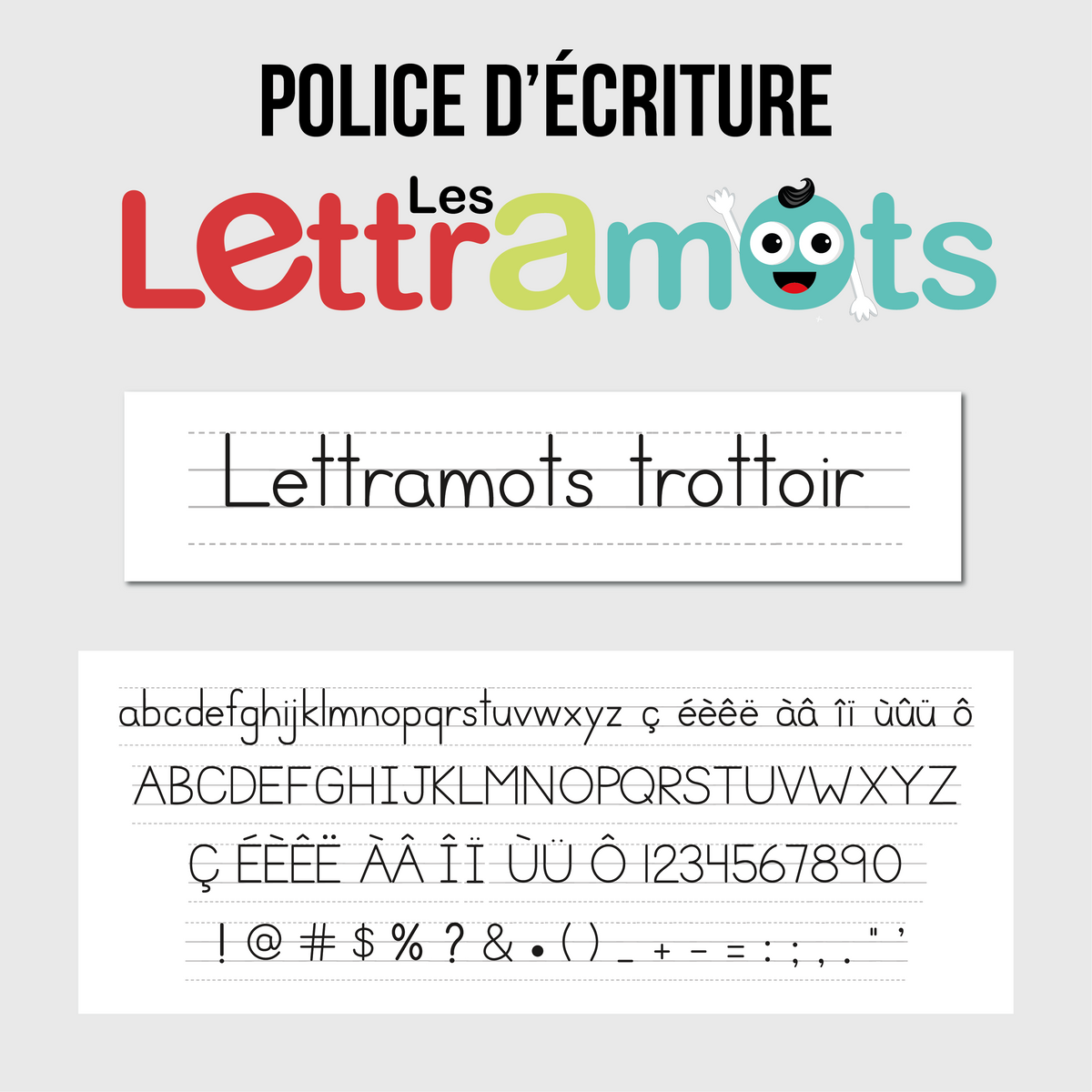 Polices d'écriture Lettramots (Script et trottoir)